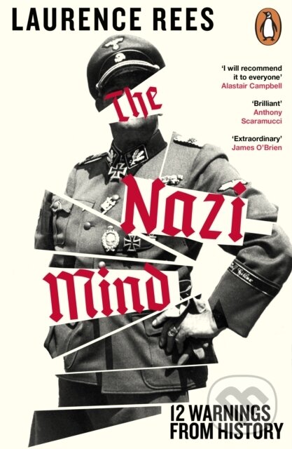 Kniha: The Nazi Mind (Laurence Rees). Penguin Books, 2026 Kniha: The Nazi Mind (Laurence Rees). Penguin Books, 2026