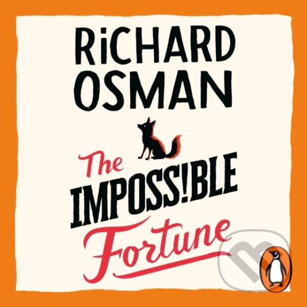 Kniha: The Impossible Fortune (Richard Osman). Penguin Books, 2025 Kniha: The Impossible Fortune (Richard Osman). Penguin Books, 2025