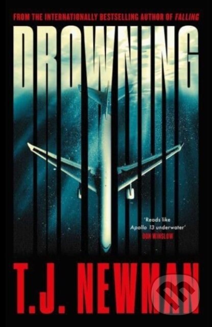 Kniha: Drowning (T. J. Newman). Simon & Schuster, 2023 Kniha: Drowning (T. J. Newman). Simon & Schuster, 2023