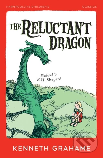 Kniha: The Reluctant Dragon (Kenneth Grahame). Farshore, 2025 Kniha: The Reluctant Dragon (Kenneth Grahame). Farshore, 2025