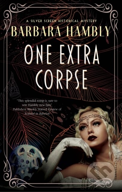 Kniha: One Extra Corpse (Barbara Hambly). Severn House, 2023 Kniha: One Extra Corpse (Barbara Hambly). Severn House, 2023