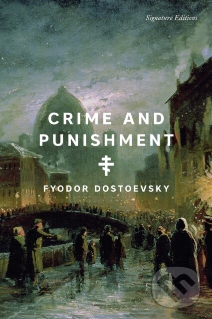 Kniha: Crime and Punishment (Fyodor Dostoevsky). , 2025 Kniha: Crime and Punishment (Fyodor Dostoevsky). , 2025