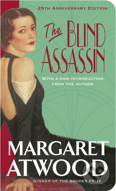 Kniha: The Blind Assassin (Margaret Atwood). Virago, 2025 Kniha: The Blind Assassin (Margaret Atwood). Virago, 2025