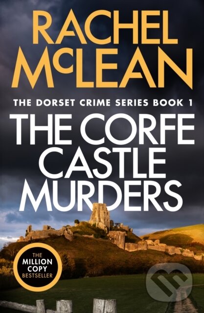 Kniha: The Corfe Castle Murders (Rachel Mclean). Ackroyd Publishing, 2024 Kniha: The Corfe Castle Murders (Rachel Mclean). Ackroyd Publishing, 2024