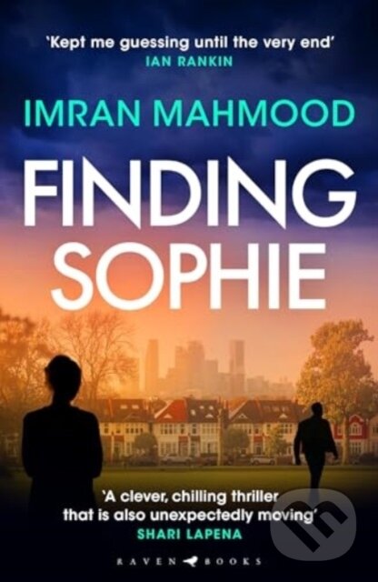 Kniha: Finding Sophie (Imran Mahmood). Raven Books, 2025 Kniha: Finding Sophie (Imran Mahmood). Raven Books, 2025