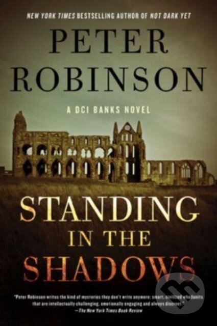 Kniha: Standing in the Shadows (Peter Robinson). , 2024 Kniha: Standing in the Shadows (Peter Robinson). , 2024