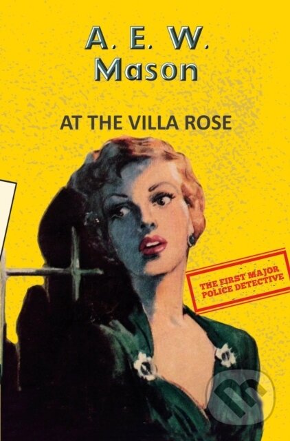 Kniha: At the Villa Rose (A.E.W. Mason). , 2025 Kniha: At the Villa Rose (A.E.W. Mason). , 2025