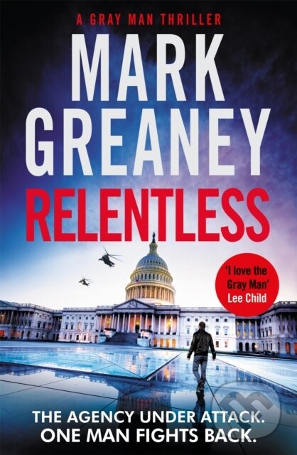 Kniha: Relentless (Mark Greaney). Sphere, 2021 Kniha: Relentless (Mark Greaney). Sphere, 2021