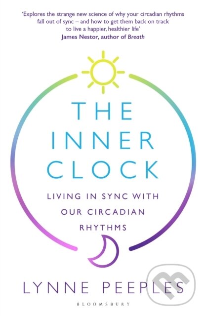 Kniha: The Inner Clock (Lynne Peeples). Bloomsbury, 2026 Kniha: The Inner Clock (Lynne Peeples). Bloomsbury, 2026