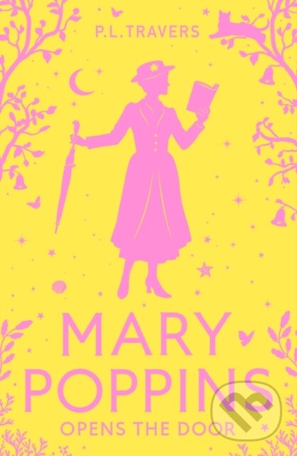 Kniha: Mary Poppins Opens the Door (P. L. Travers). HarperCollins, 2024 Kniha: Mary Poppins Opens the Door (P. L. Travers). HarperCollins, 2024