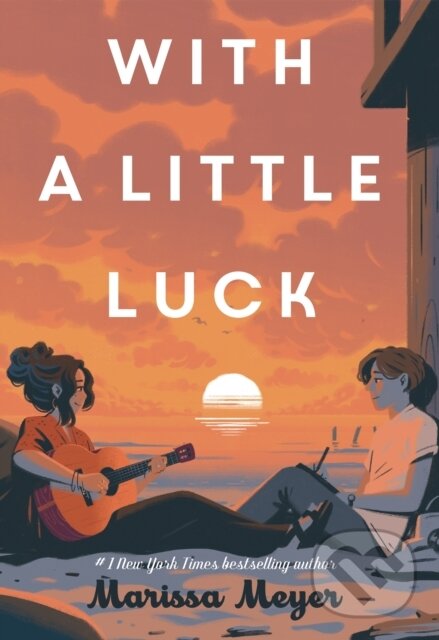 Kniha: With a Little Luck (Marissa Meyer). Square Fish, 2025 Kniha: With a Little Luck (Marissa Meyer). Square Fish, 2025