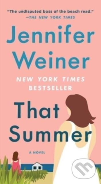 Kniha: That Summer (Jennifer Weiner). Pocket Books, 2023 Kniha: That Summer (Jennifer Weiner). Pocket Books, 2023