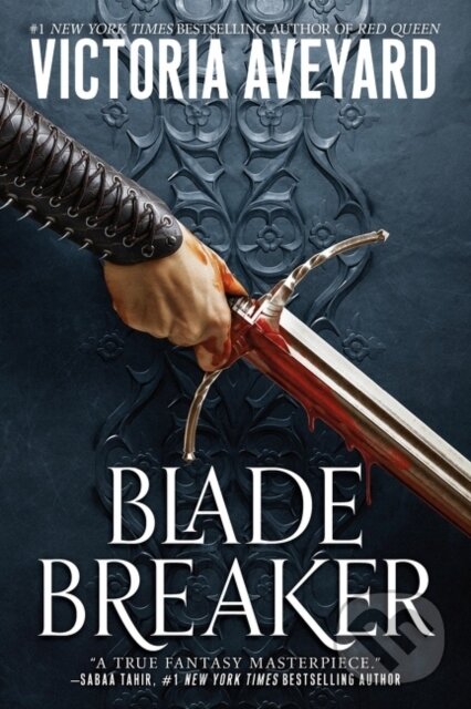 Kniha: Blade Breaker (Victoria Aveyard). HarperCollins, 2022 Kniha: Blade Breaker (Victoria Aveyard). HarperCollins, 2022
