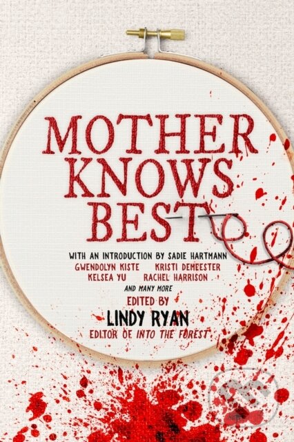 Kniha: Mother Knows Best (Lindy Ryan). , 2024 Kniha: Mother Knows Best (Lindy Ryan). , 2024