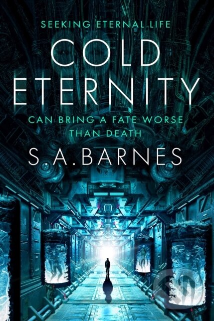 Kniha: Cold Eternity (S.A. Barnes). Bantam Press, 2025 Kniha: Cold Eternity (S.A. Barnes). Bantam Press, 2025