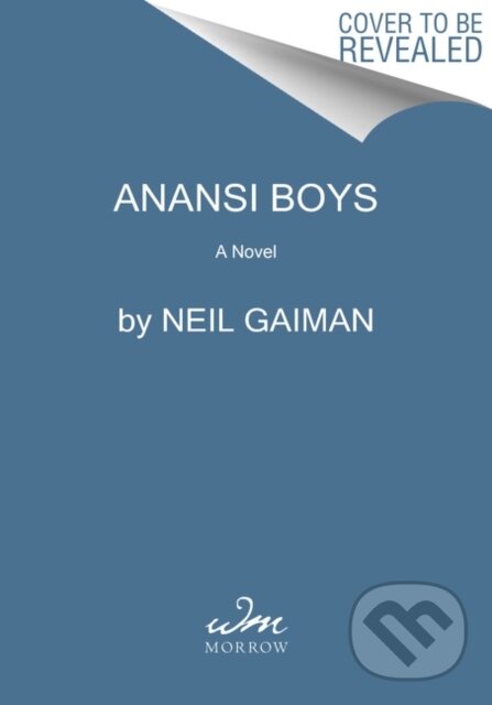 Kniha: Anansi Boys (Neil Gaiman). , 2021 Kniha: Anansi Boys (Neil Gaiman). , 2021