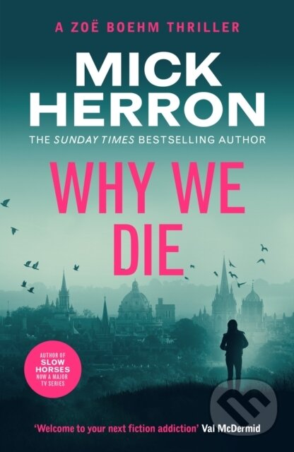 Kniha: Why We Die (Mick Herron). Baskerville, 2025 Kniha: Why We Die (Mick Herron). Baskerville, 2025