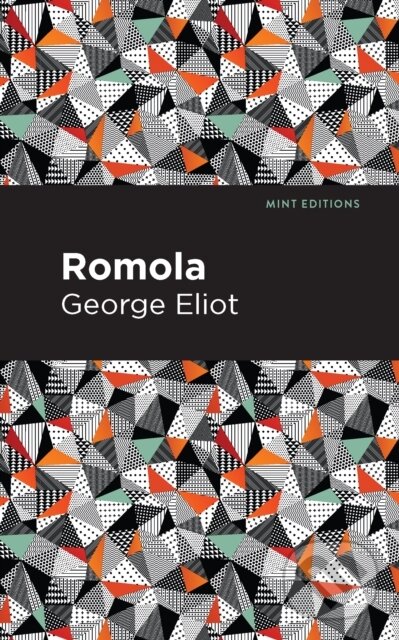 Kniha: Romola (George Eliot). , 2021 Kniha: Romola (George Eliot). , 2021