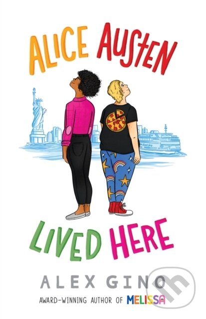 Kniha: Alice Austen Lived Here (Alex Gino). Scholastic, 2022 Kniha: Alice Austen Lived Here (Alex Gino). Scholastic, 2022