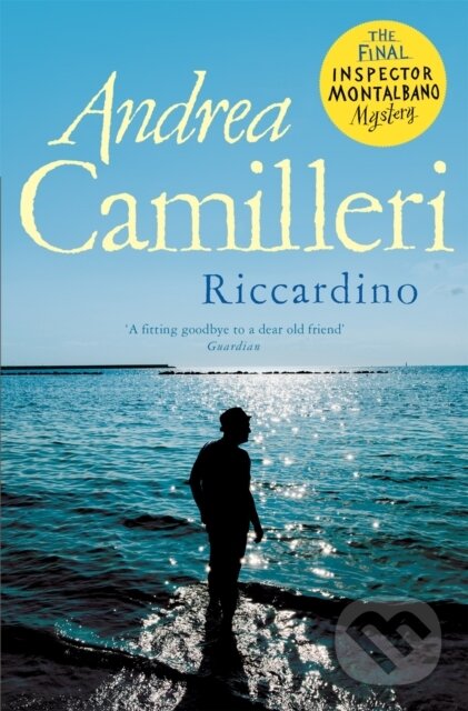 Kniha: Riccardino (Andrea Camilleri). Picador, 2022 Kniha: Riccardino (Andrea Camilleri). Picador, 2022