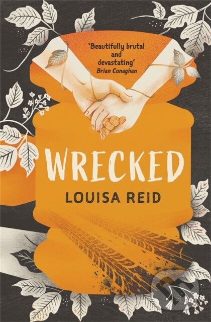 Kniha: Wrecked (Louisa Reid). Guppy Publishing, 2022 Kniha: Wrecked (Louisa Reid). Guppy Publishing, 2022