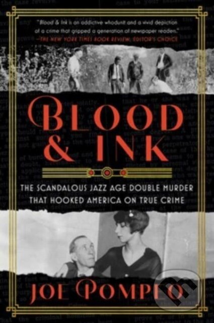 Kniha: Blood & Ink (Joe Pompeo). , 2023 Kniha: Blood & Ink (Joe Pompeo). , 2023