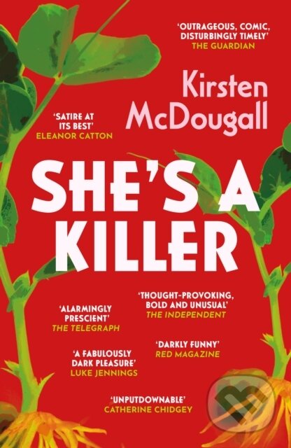 Kniha: She's A Killer (Kirsten Mcdougall). Gallic Books, 2024 Kniha: She's A Killer (Kirsten Mcdougall). Gallic Books, 2024