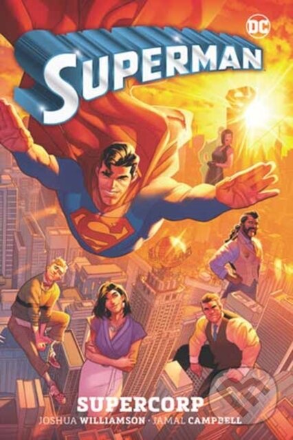 Kniha: Superman Vol. 1: Supercorp (Jamal Campbell a Joshua Williamson). DC Comics, 2024 Kniha: Superman Vol. 1: Supercorp (Jamal Campbell a Joshua Williamson). DC Comics, 2024