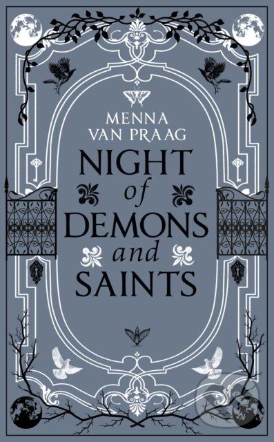Kniha: Night of Demons and Saints (Menna Van Praag). Bantam Press, 2022 Kniha: Night of Demons and Saints (Menna Van Praag). Bantam Press, 2022
