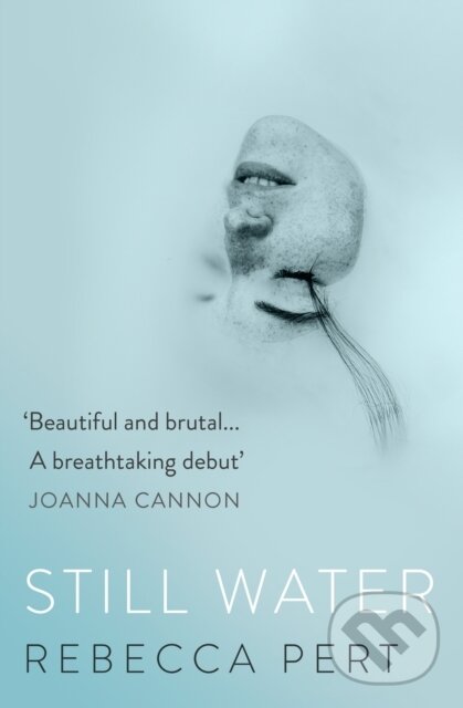 Kniha: Still Water (Rebecca Pert). The Borough Press, 2023 Kniha: Still Water (Rebecca Pert). The Borough Press, 2023