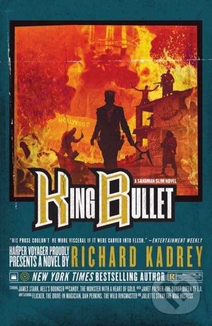 Kniha: King Bullet (Richard Kadrey). HarperCollins, 2021 Kniha: King Bullet (Richard Kadrey). HarperCollins, 2021