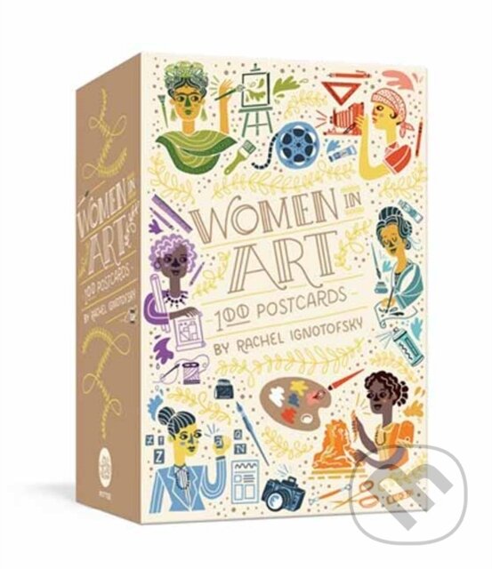 Kniha: Women in Art (Rachel Ignotofsky). Random House, 2022 Kniha: Women in Art (Rachel Ignotofsky). Random House, 2022