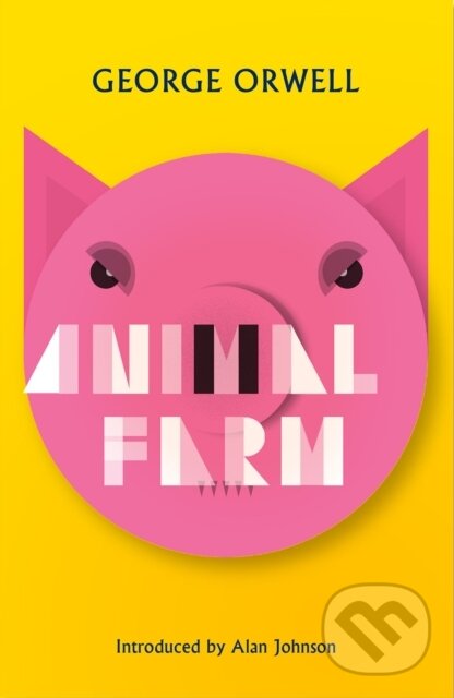 Kniha: Animal Farm (George Orwell). Birlinn, 2022 Kniha: Animal Farm (George Orwell). Birlinn, 2022