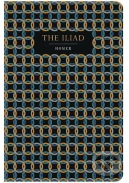 Kniha: The Iliad (Homer). Chiltern, 2023 Kniha: The Iliad (Homer). Chiltern, 2023