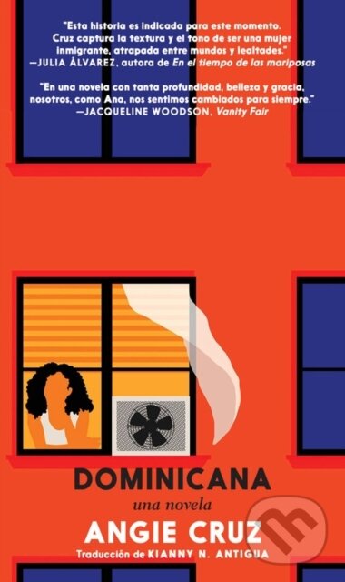 Kniha: Dominicana (Angie Cruz). Seven Stories, 2021 Kniha: Dominicana (Angie Cruz). Seven Stories, 2021