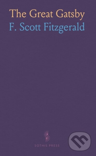 Kniha: Great Gatsby (F. Scott Fitzgerald). , 2024 Kniha: Great Gatsby (F. Scott Fitzgerald). , 2024