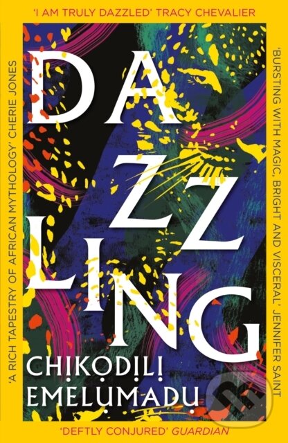 Kniha: Dazzling (Chikodili Emelumadu). Wildfire, 2024 Kniha: Dazzling (Chikodili Emelumadu). Wildfire, 2024