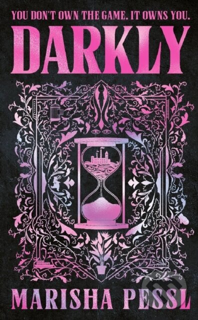 Kniha: Darkly (Marisha Pessl). Walker books, 2025 Kniha: Darkly (Marisha Pessl). Walker books, 2025
