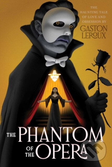 Kniha: The Phantom of the Opera (Gaston Leroux). Aladdin, 2025 Kniha: The Phantom of the Opera (Gaston Leroux). Aladdin, 2025