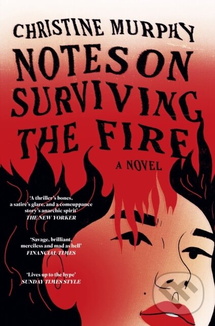Kniha: Notes on Surviving the Fire (Christine Murphy). Wildfire, 2026 Kniha: Notes on Surviving the Fire (Christine Murphy). Wildfire, 2026
