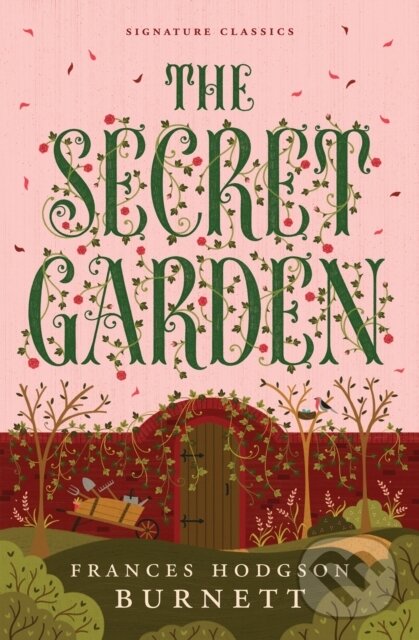 Kniha: The Secret Garden (Frances Burnett Hodgson). , 2023 Kniha: The Secret Garden (Frances Burnett Hodgson). , 2023
