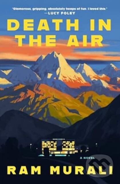 Kniha: Death in the Air (Ram Murali). HarperCollins, 2024 Kniha: Death in the Air (Ram Murali). HarperCollins, 2024