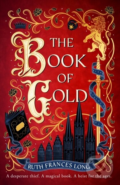 Kniha: The Book of Gold (Ruth Frances Long). Hodderscape, 2025 Kniha: The Book of Gold (Ruth Frances Long). Hodderscape, 2025