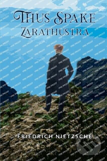 Kniha: Thus Spake Zarathustra (Friedrich Nietzsche). Double 9 Books LLP, 2022 Kniha: Thus Spake Zarathustra (Friedrich Nietzsche). Double 9 Books LLP, 2022