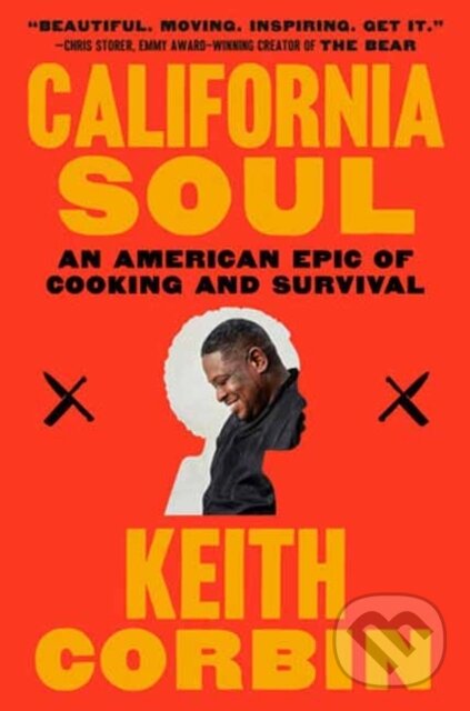 Kniha: California Soul (Keith Corbin a Kevin Alexander). Random House, 2024 Kniha: California Soul (Keith Corbin a Kevin Alexander). Random House, 2024