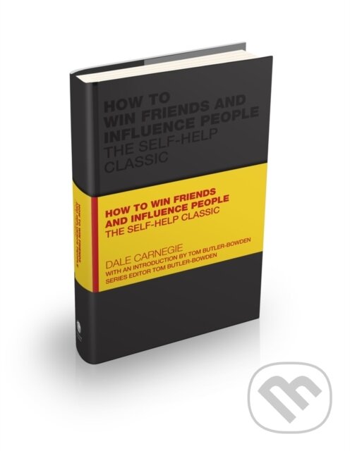 Kniha: How to Win Friends and Influence People (Dale Carnegie). Capstone, 2026 Kniha: How to Win Friends and Influence People (Dale Carnegie). Capstone, 2026