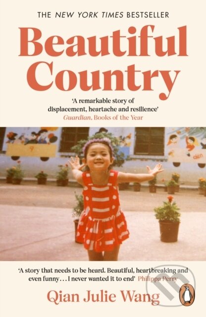 Kniha: Beautiful Country (Qian Julie Wang). Viking, 2022 Kniha: Beautiful Country (Qian Julie Wang). Viking, 2022