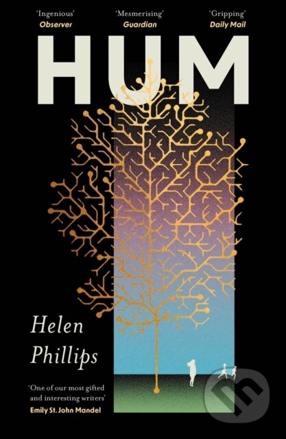 Kniha: Hum (Helen Phillips). Atlantic Books, 2025 Kniha: Hum (Helen Phillips). Atlantic Books, 2025
