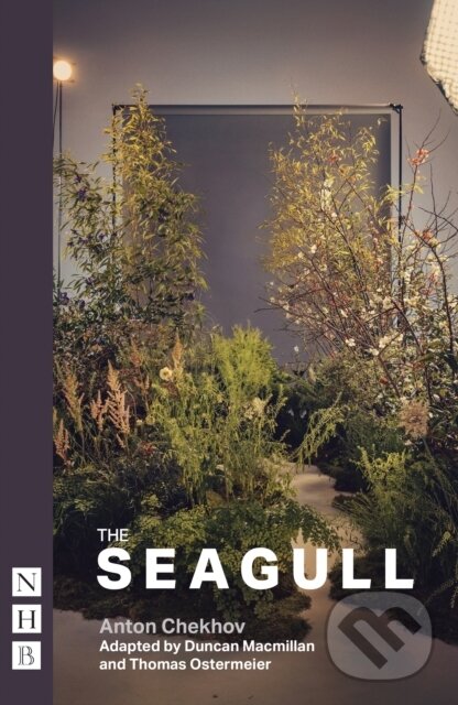 Kniha: The Seagull (Duincan / Macmillan). Nick Hern Books, 2025 Kniha: The Seagull (Duincan / Macmillan). Nick Hern Books, 2025