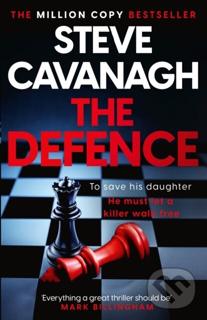 Kniha: The Defence (Steve Cavanagh). Headline Book, 2025 Kniha: The Defence (Steve Cavanagh). Headline Book, 2025